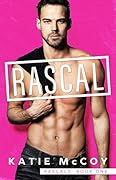 Rascal (Rascals #1)