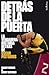 Detras de la puerta: La ver...