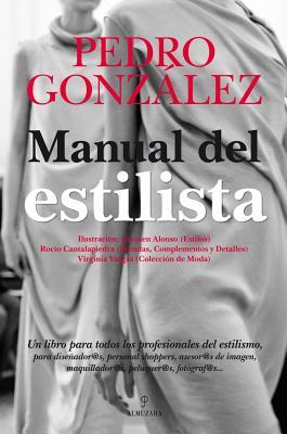 Manual del estilista (Spanish Edition)