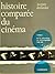 Histoire comparée du cinéma : I. De la cinématique au cinématographe, 1826-1896