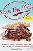 Save the Deli: In Search of Perfect Pastrami, Crusty Rye, and the Heart of Jewish Delicatessen