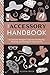 The Accessory Handbook: A Costume Designer's Secrets for Buying, Wearing, and Caring for Accessories