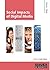 Social Impacts of Digital M...