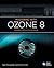 Mastering with iZotope Ozone 8