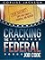 Cracking the Federal Job Code: Top Secret Tips for Today’s Federal Job Seeker
