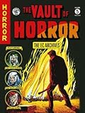 The EC Archives: The Vault of Horror Volume 5