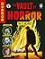 The EC Archives: The Vault of Horror Volume 5