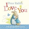 Peter Rabbit, I Love You: with Peekaboo Mirror