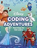 Disney Coding Adventures: First Steps for Kid Coders