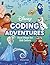 Disney Coding Adventures: First Steps for Kid Coders (Disney Learning)