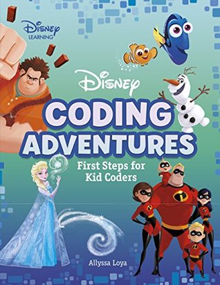Disney Coding Adventures: First Steps for Kid Coders (Disney Learning)