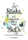 If Life Stinks, G...