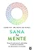 Sana tu mente / All Is Well (Spanish Edition)