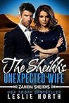 The Sheikh's Unexpected Wife by Leslie North