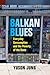 Balkan Blues by Yuson Jung