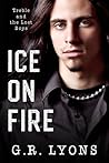 Ice on Fire (Treble and the Lost Boys #1)