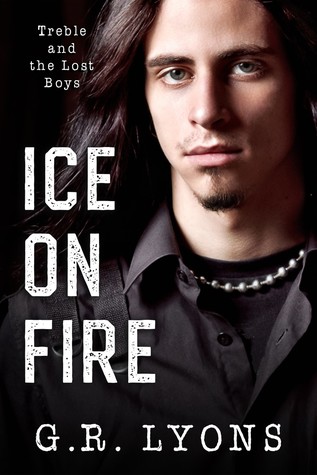 Ice on Fire (Treble and the Lost Boys #1)