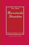Marxistische Hinsichten. Politische Schriften 1955–2003 Marxistische Hinsichten. Politische Schriften 1955–2003