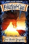 Der rote Drache by Melanie Meier