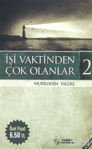 İşi Vaktinden Çok Olanlar Cilt 2