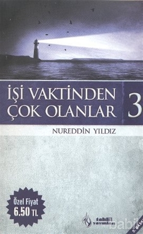 İşi Vaktinden Çok Olanlar Cilt 3
