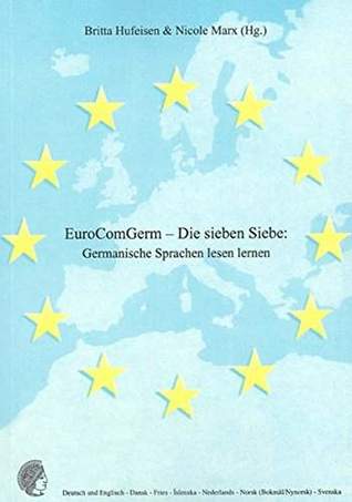 EuroComGerm – Die sieben Siebe: Germanische Sprachen lesen lernen