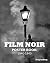 Film Noir Poster Book 1940-...