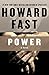 Power: A Novel
