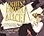 Lights! Camera! Alice!: The Thrilling True Adventures of the First Woman Filmmaker