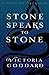 Stone Speaks to Stone: A Ta...