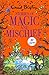 Stories of Magic and Mischief: Contains 30 classic tales (Bumper Short Story Collections)
