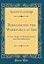 Rebalancing the Workforce at Ibm: A Case Study of Redeployment and Revitalization (Classic Reprint)