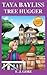 Tree Hugger (Taya Bayliss #5)