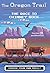 The Oregon Trail: The Race to Chimney Rock