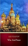 War and Peace (Complete Version, Best Navigation, Active TOC) Book cover for War and Peace (Complete Version, Best Navigation, Active TOC)