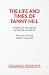 The Life and Times of Fanny...