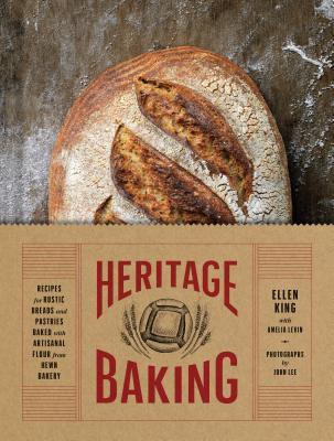 pdf download Heritage Baking: Recipes for Rustic Breads and Pastries Baked with Artisanal Flour from Hewn Bakery (Bread Cookbooks, Gifts for Bakers, Bakery Recipes, Rustic Recipe Books)