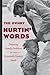 Hurtin' Words by Ted Ownby