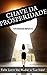 CHAVE DA PROSPERIDADE: Este Livro Vai Mudar a Sua Vida! (Portuguese Edition)