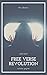 Free Verse Revolution: The ...