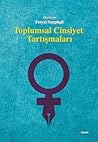 Toplumsal Cinsiyet Tartışmaları