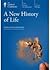 A New History of Life