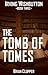 The Tomb of Tomes (Irving Wishbutton #3)