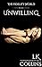Unwilling