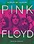Pink Floyd: Album by Album