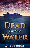 Dead in the Water (Lieutenant Morales #1)