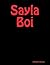 Sayla Boi by Anthony Graves