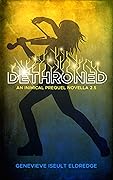 Dethroned
