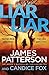 Liar Liar by James  Patterson