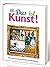 Das ist Kunst!
